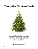 Twenty-One Christmas Carols Flex Brass Duet - Trumpet Book cover